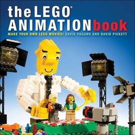 The LEGO Animation Book: Make Your Own LEGO Movies!